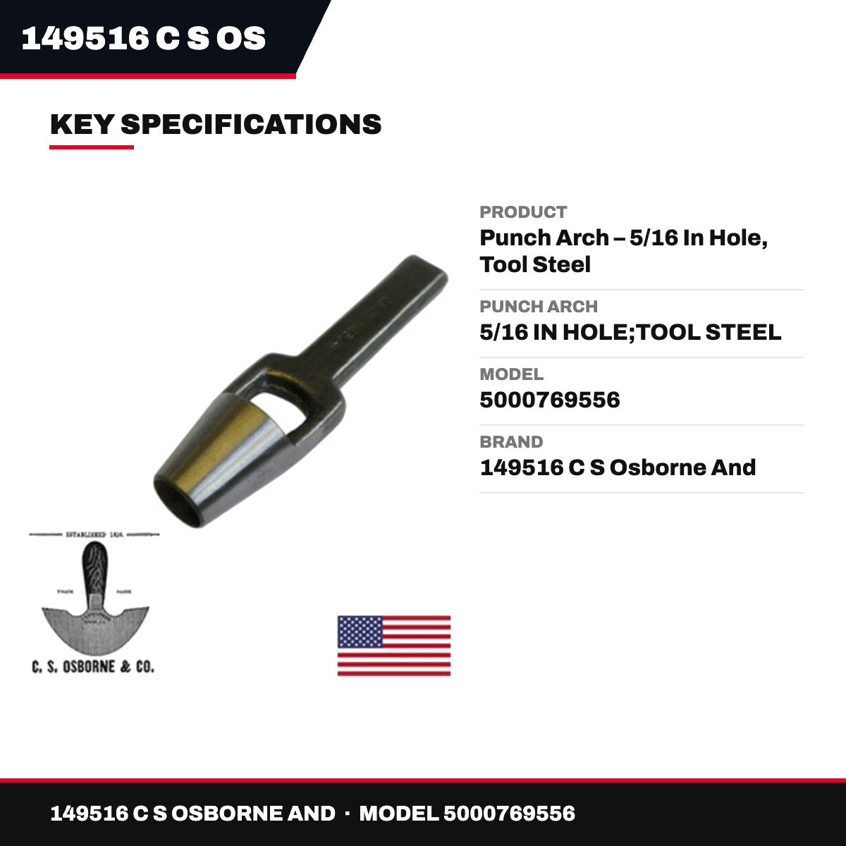C.S. Osborne 149516 – Arch Punch, 5/16 in Hole, Tool Steel