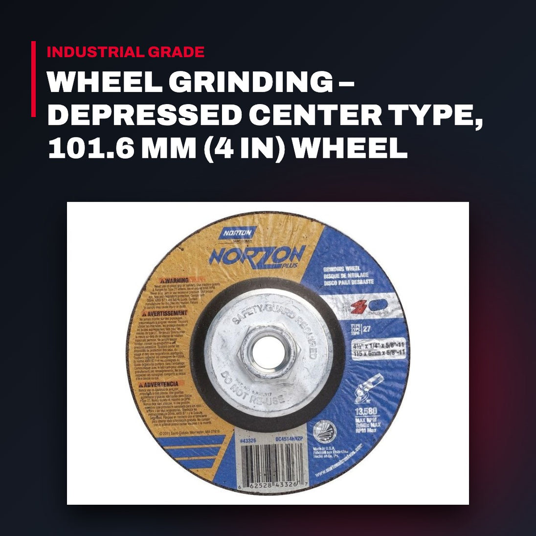 29596 Saint-Gobain Abrasives / Norto 5000818334 – Wheel Grinding – Depressed Center Type, 101.6 Mm (4 In) Wheel