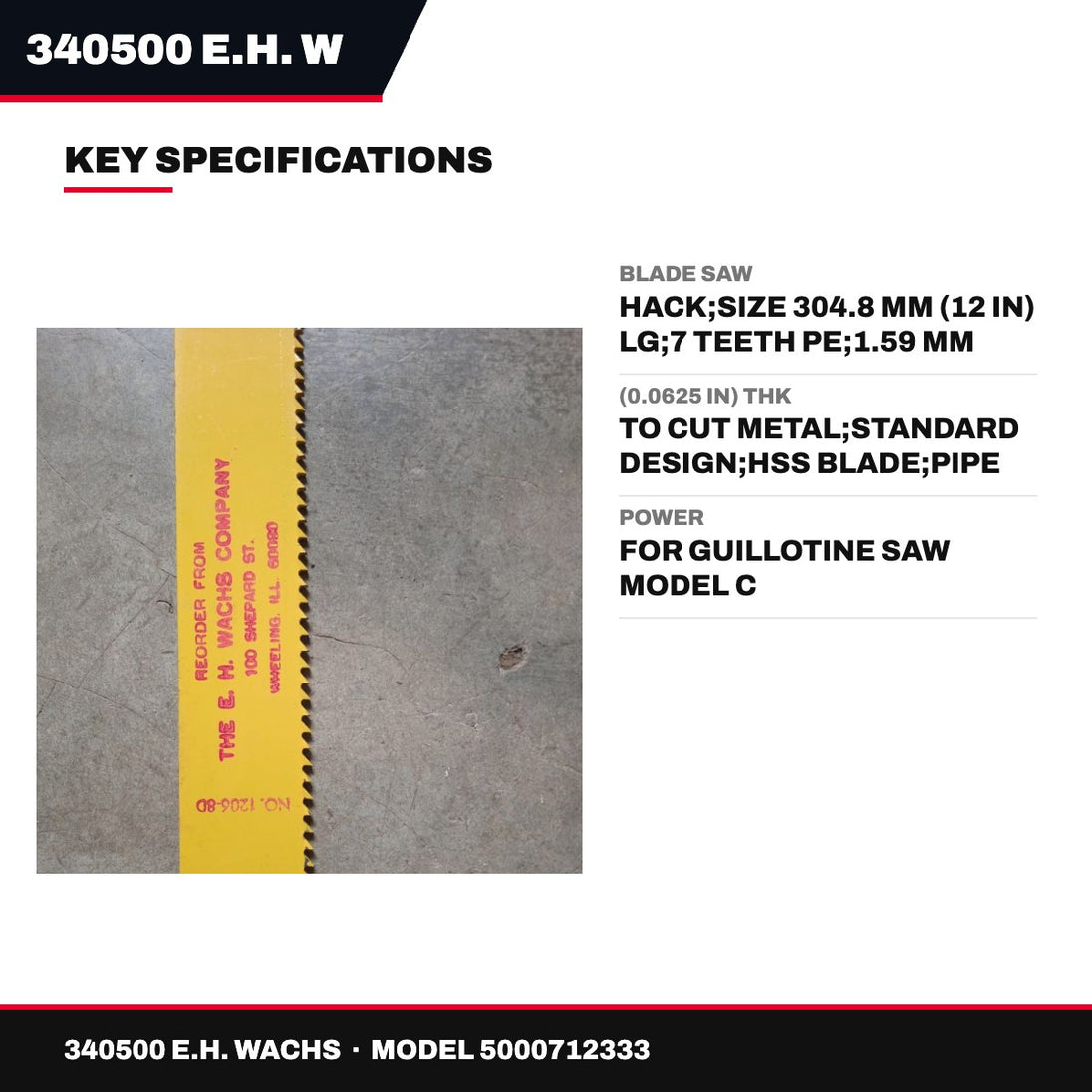 E.H. Wachs 340500 – Saw Blade, Hack, Size 304.8 mm (12 in) long