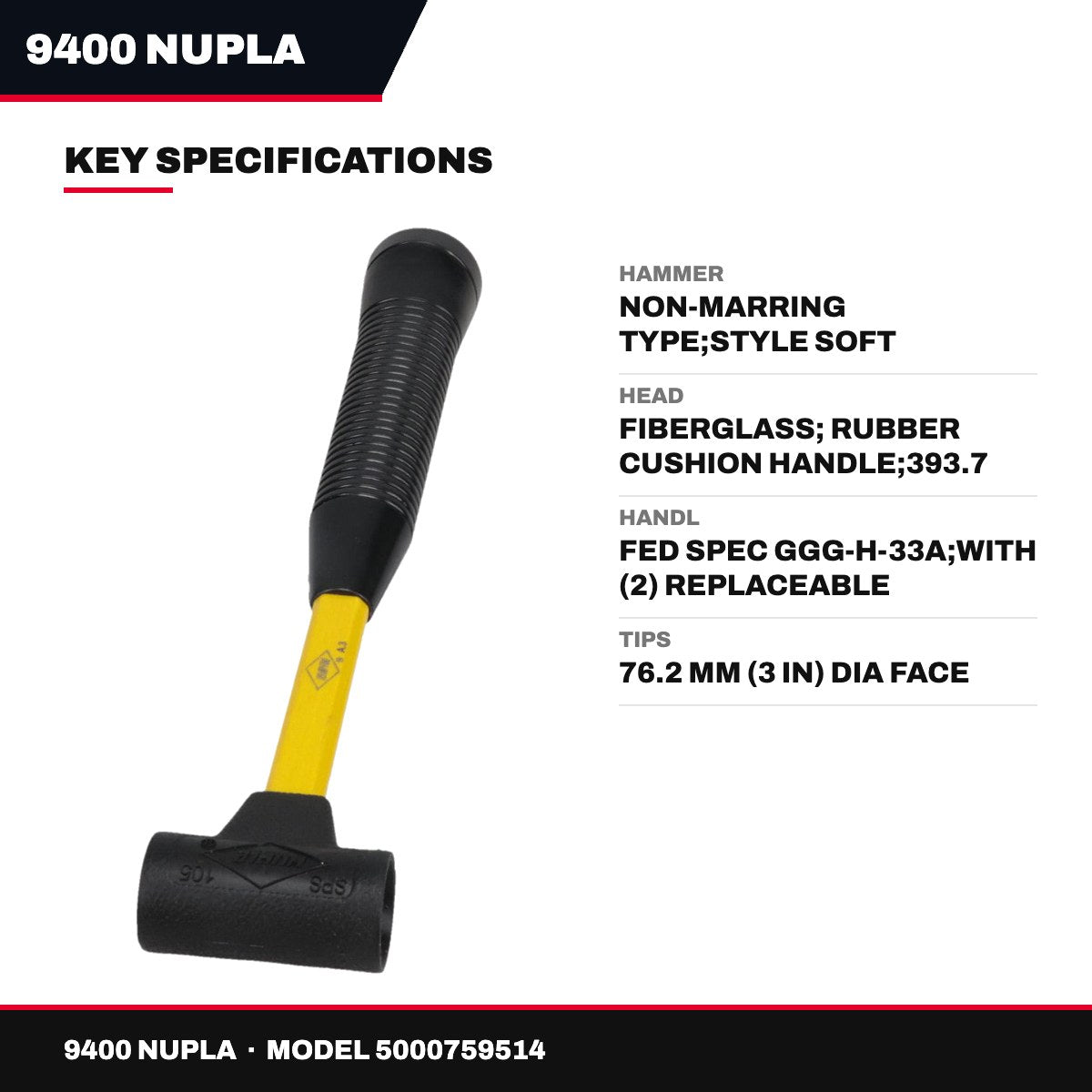 9400 Nupla 5000759514 – Hammer – Non-Marring Type, Style Soft Face