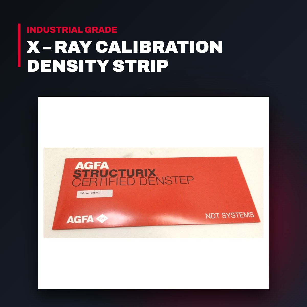 Agfa 3UEPB – X – Ray Calibration Density Strip