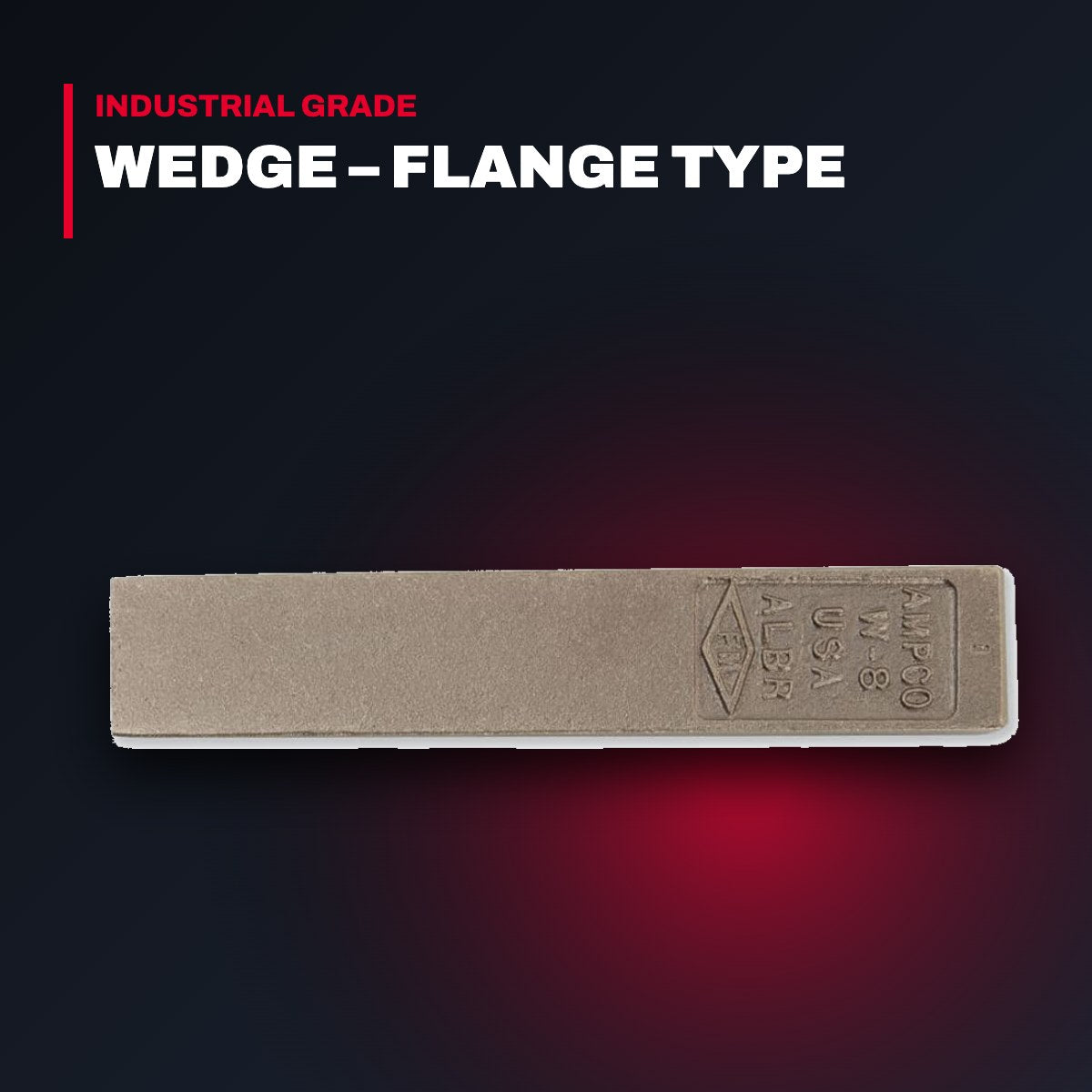 Ampco Safety Tools W-4 – Wedge – Flange Type