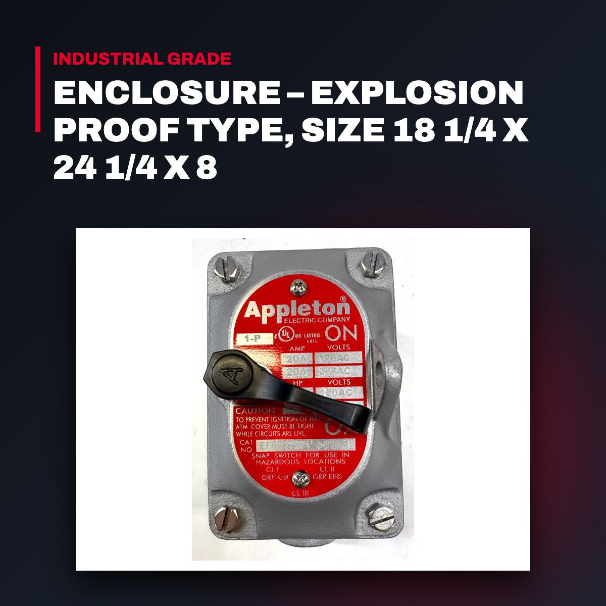 Appleton Group ACSEW182408BRDNNP – Enclosure – Explosion Proof Type, Size 18 1/4 X 24 1/4 X 8