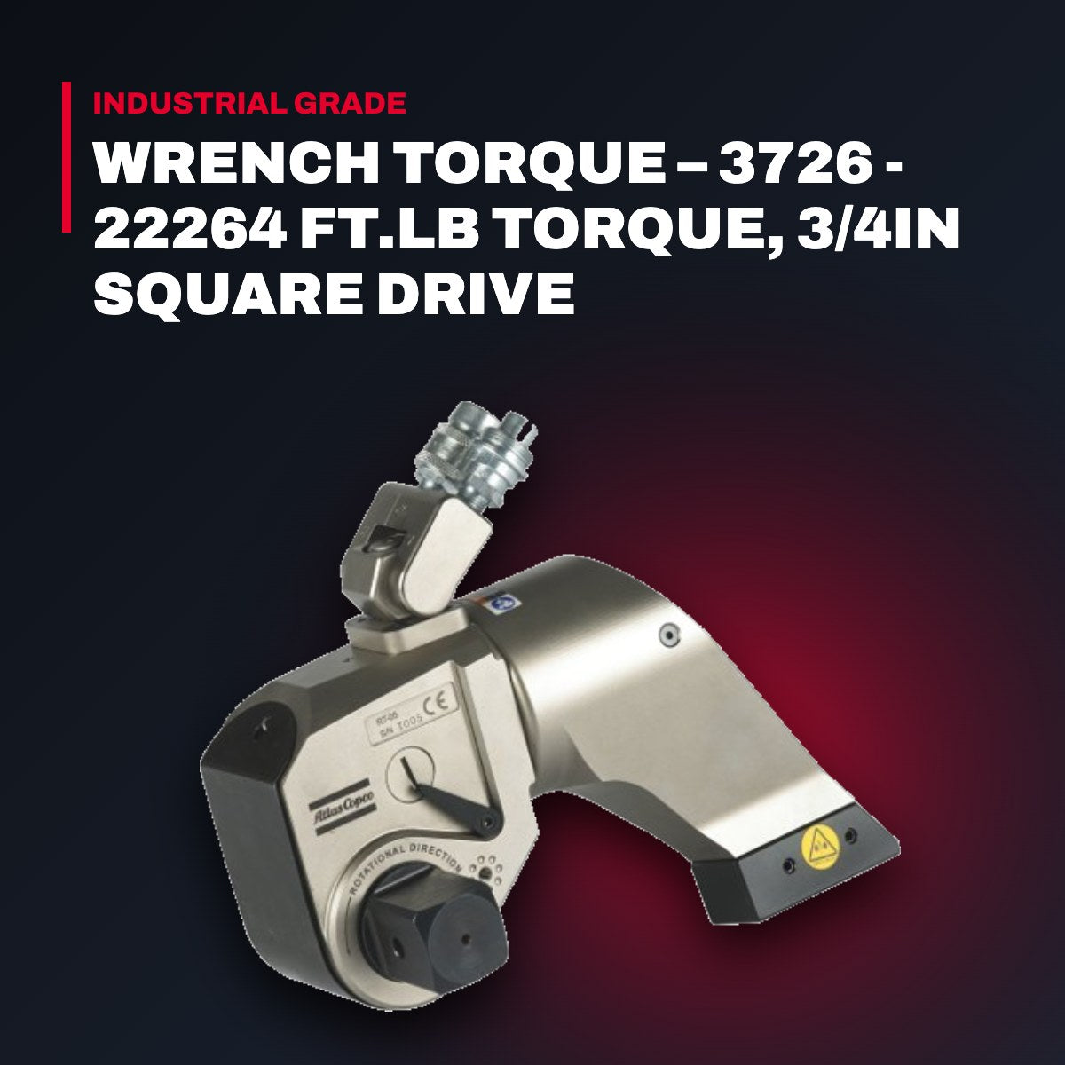 Atlas Copco RT25 – Wrench Torque – 3726 - 22264 Ft.Lb Torque, 3/4In Square Drive