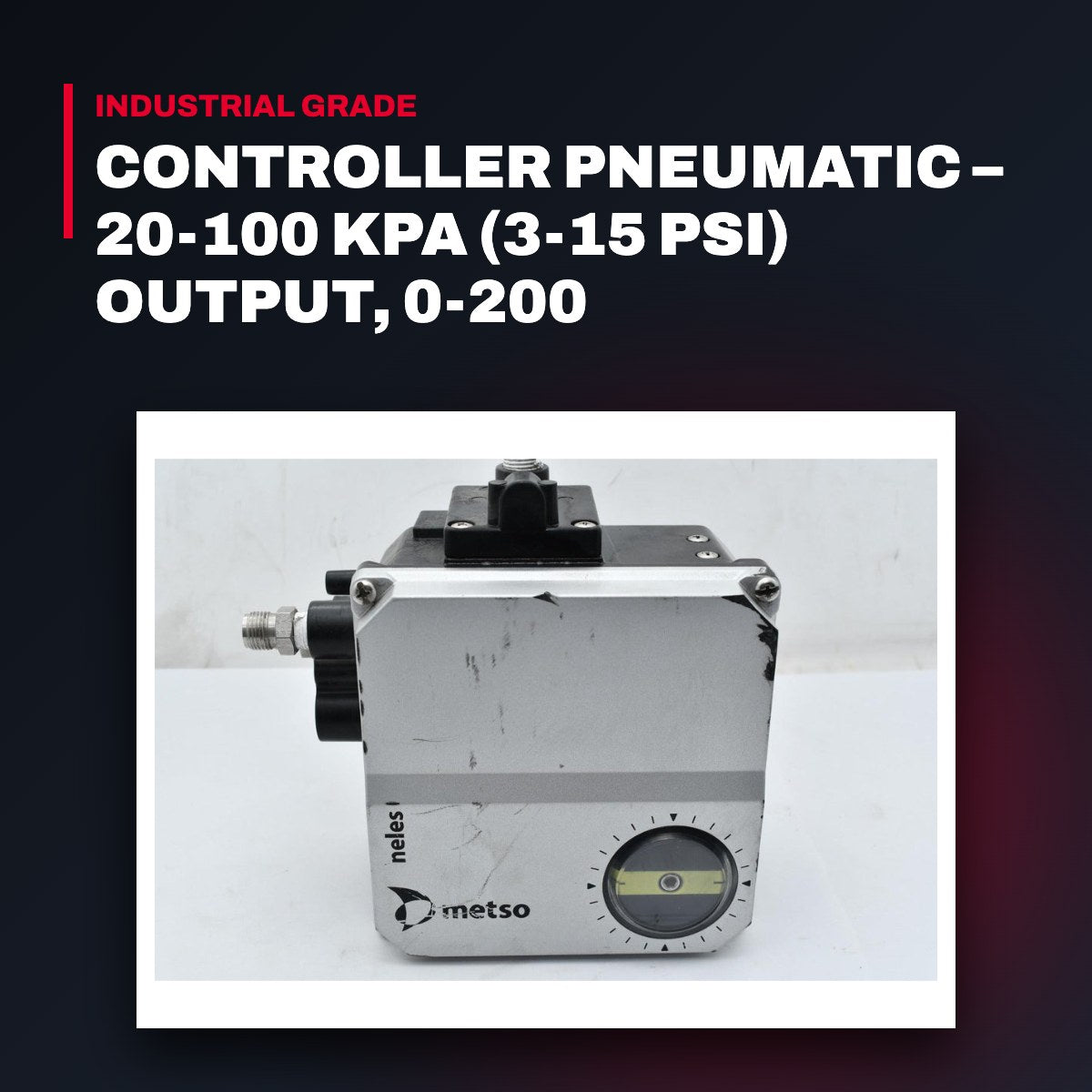 Automation Services OTHERS – Controller Pneumatic – 20-100 Kpa (3-15 Psi) Output, 0-200