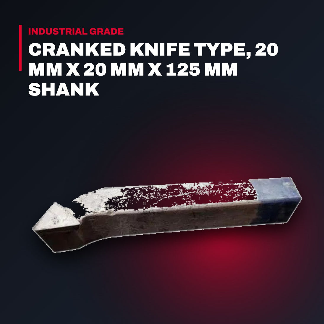Bit Tool – Cranked Knife Type, 20 Mm X 20 Mm X 125 Mm Shank