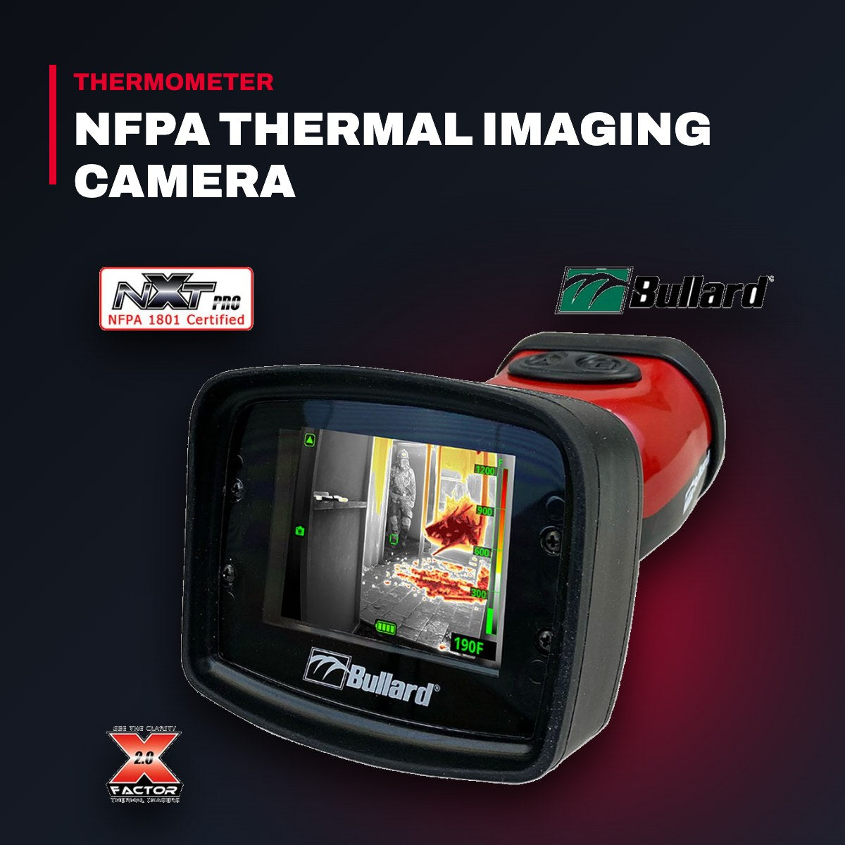 Bullard NXT Pro – NFPA Thermal Imaging Camera