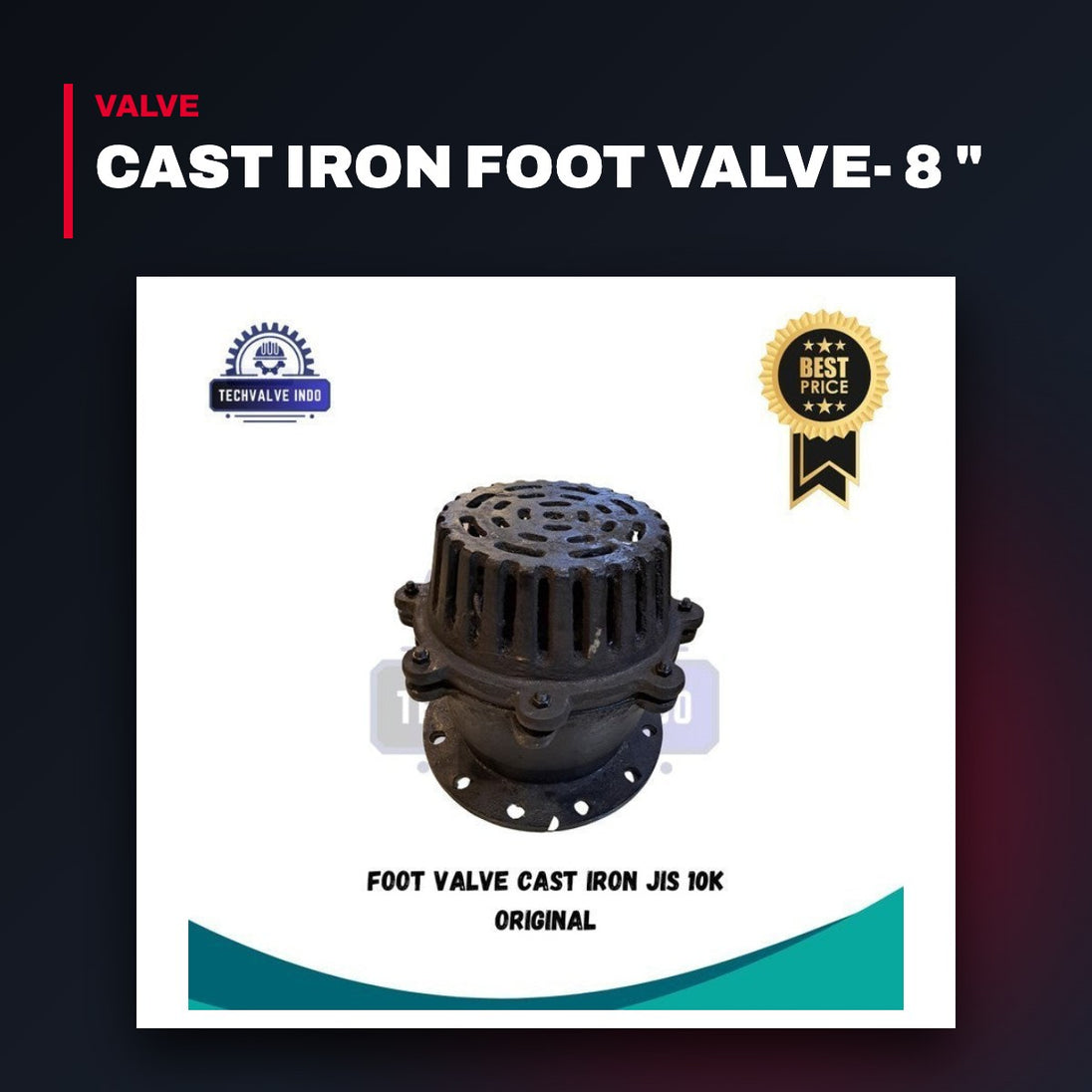 Cast Iron Foot Valve- 8 "