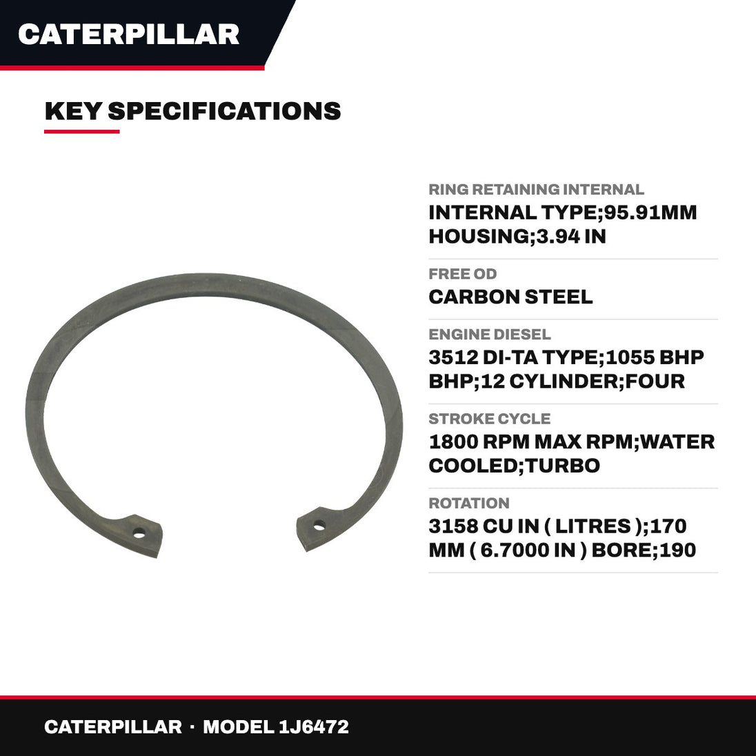 Caterpillar 1J6472 – Ring Retaining Internal – Internal Type, 95.91Mm Housing