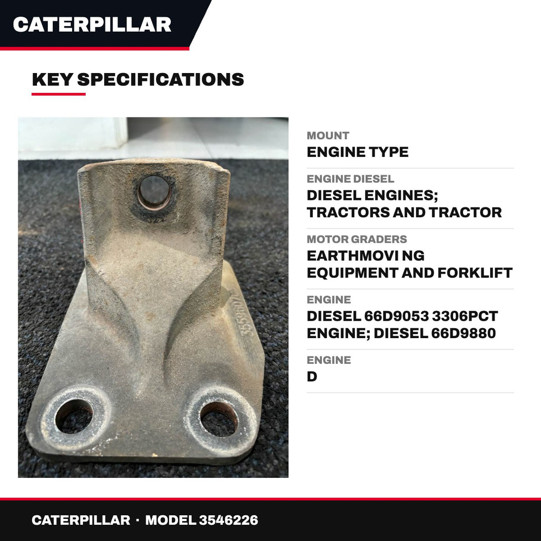 Caterpillar 3546226 – Mount – Engine Type