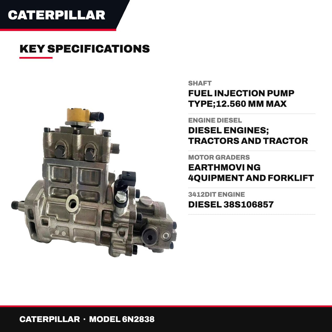 Caterpillar 6N2838 – Shaft – Fuel Injection Pump Type, 12.560 Mm Max Od