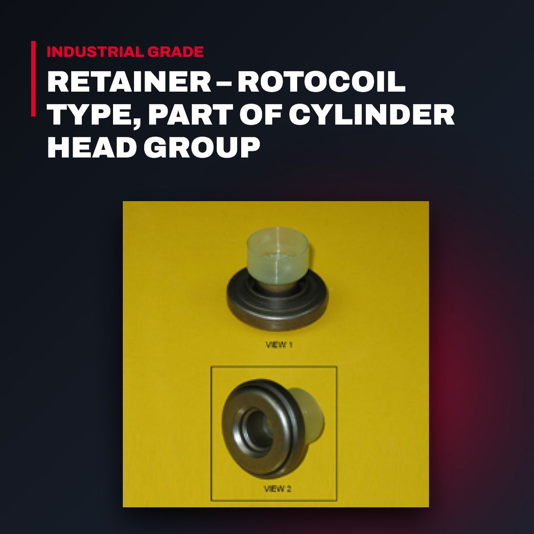 Caterpillar 6N7154 – Retainer – Rotocoil Type, Part Of Cylinder Head Group
