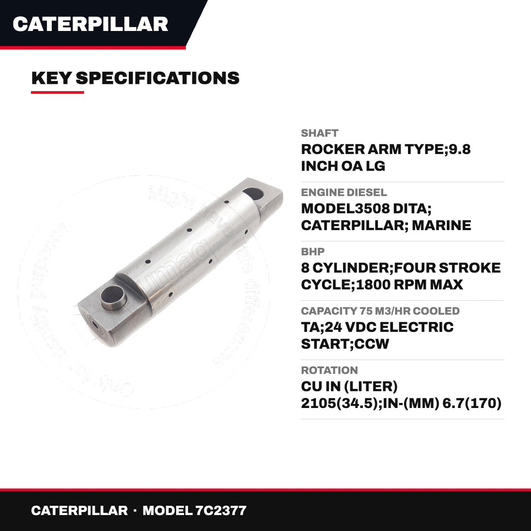 Caterpillar 7C2377 – Shaft – Rocker Arm Type, 9.8 Inch Oa Lg