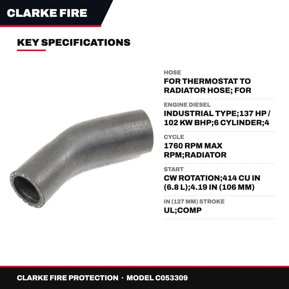 Clarke Fire Protection C053309 – Hose – For Thermostat To Radiator Hose, For Thermostat To Radiator