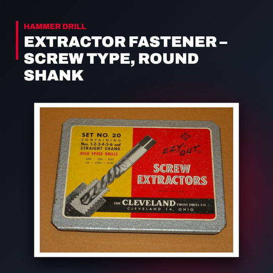 Cleveland – Screw Extractor Fastener, Round Shank