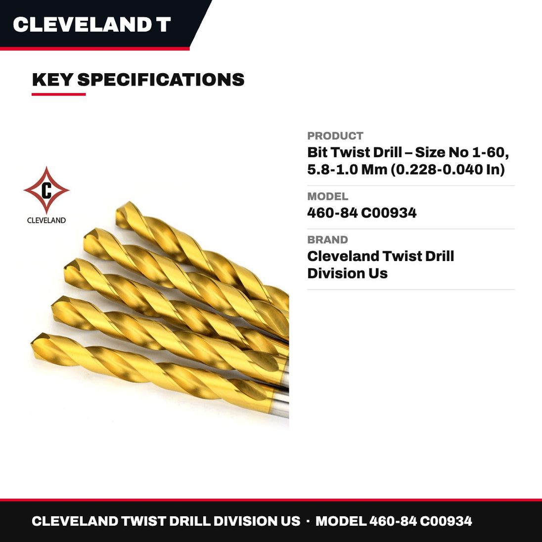 Cleveland Twist Drill Division Us 460-84 C00934 – Bit Twist Drill – Size No 1-60, 5.8-1.0 Mm (0.228-0.040 In)