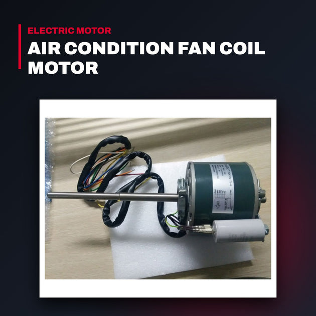 Dailor LNQ-C1 – Air Condition Fan Coil Motor