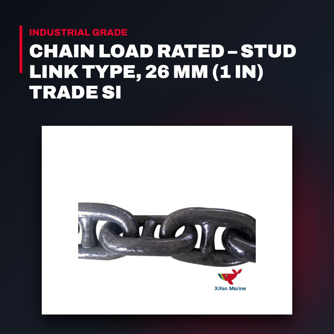 Davaine Chaines Fr CE026Q3-DT100-101 – Chain Load Rated – Stud Link Type, 26 Mm (1 In) Trade Si