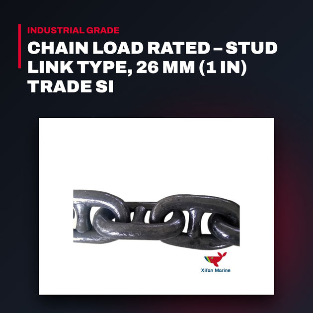 Davaine Chaines Fr CE026Q3-DT100-101 – Chain Load Rated – Stud Link Type, 26 Mm (1 In) Trade Si