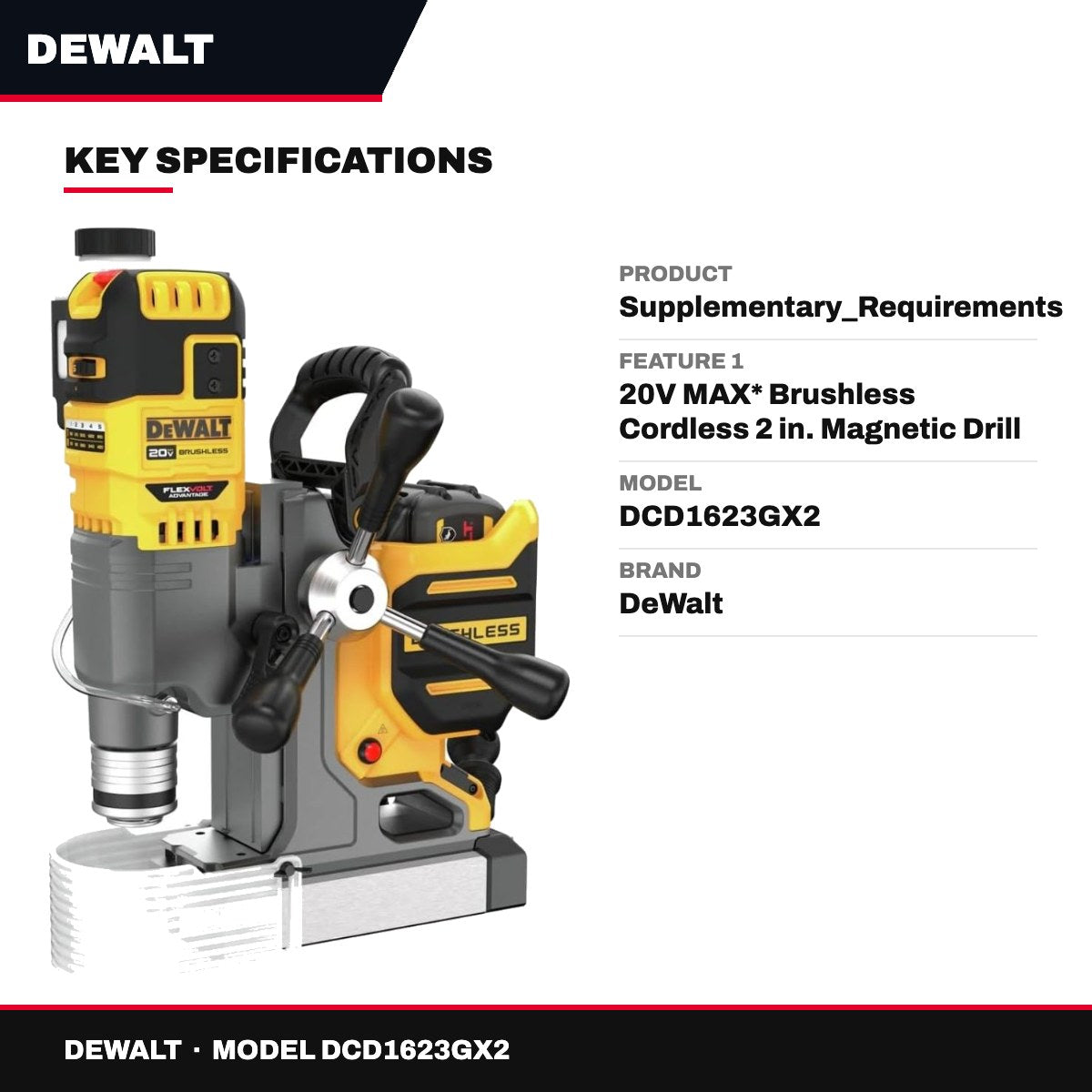 DeWalt DCD1623GX2 – Supplementary_Requirements
