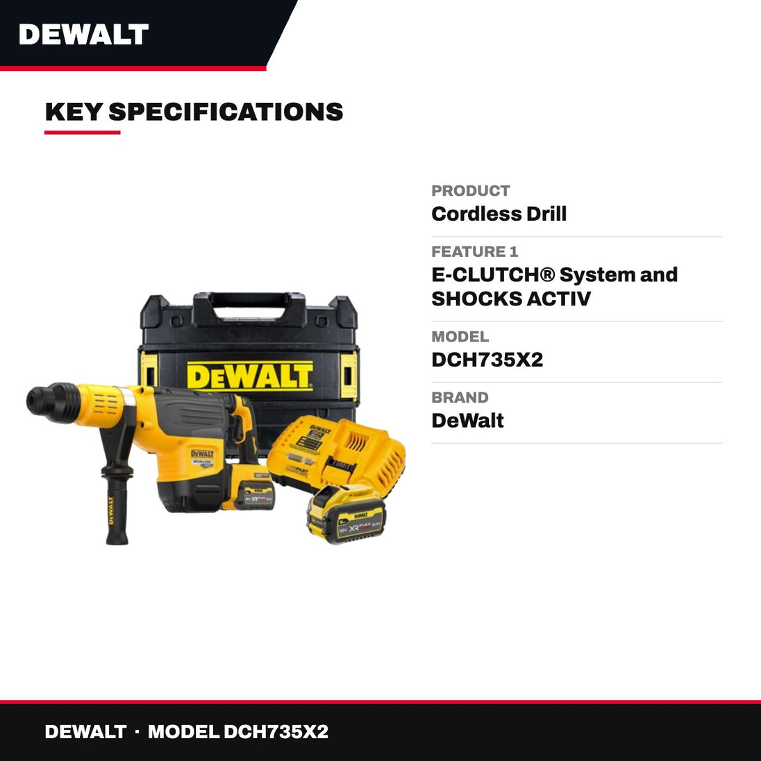 DeWalt DCH735X2 – Cordless Drill