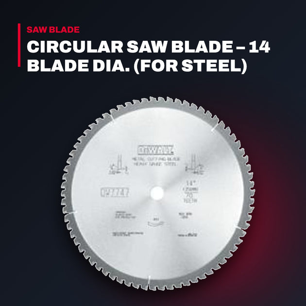 DeWalt DWA7747 – Circular Saw Blade – 14 Blade Dia. (For Steel)