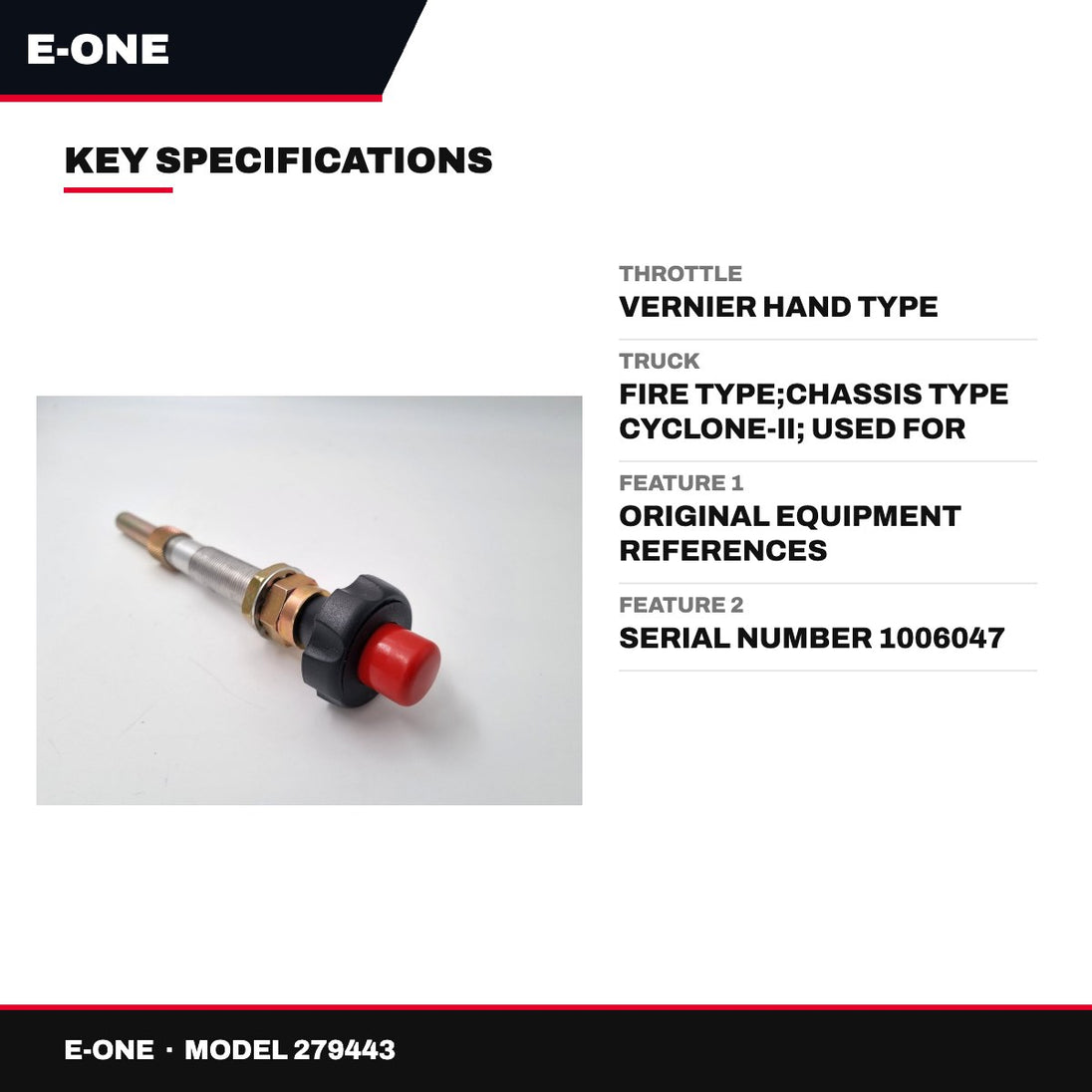 E-One 279443 – Throttle – Vernier Hand Type