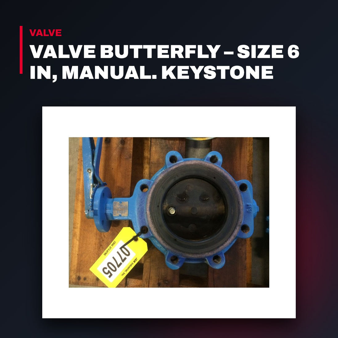 E-One 350191B – Valve Butterfly – Size 6 In, Manual. Keystone