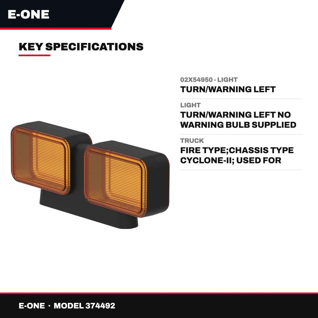 E-One 374492 – 02X54950 - Light – Turn/Warning Left