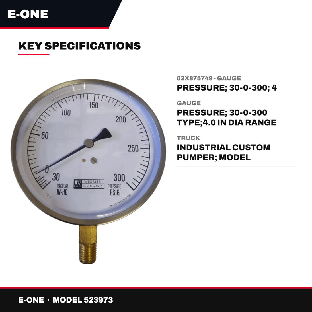 E-One 523973 – 02X875749 - Gauge – Pressure, 30-0-300