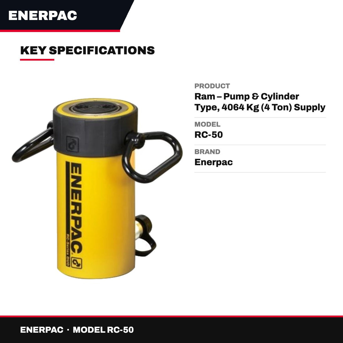 Enerpac RC-50 – Ram – Pump & Cylinder Type, 4064 Kg (4 Ton) Supply