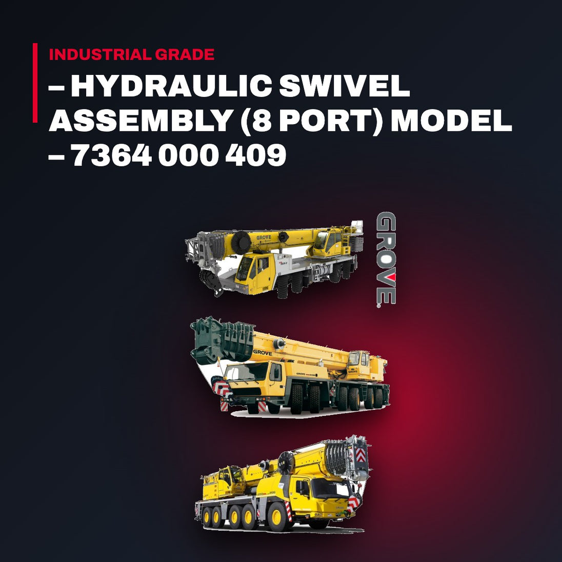 Grove Crane – Hydraulic Swivel Assembly (8 Port) Model – 7364 000 409 Manufacturer, Grove Crane