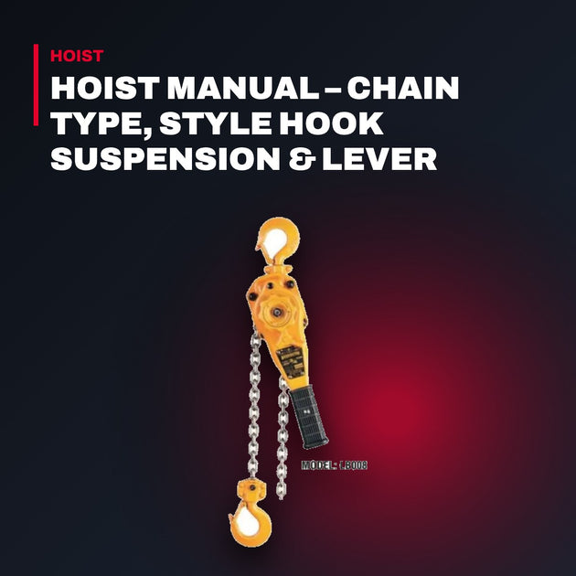 Harrington LB020 – Hoist Manual – Chain Type, Style Hook Suspension & Lever
