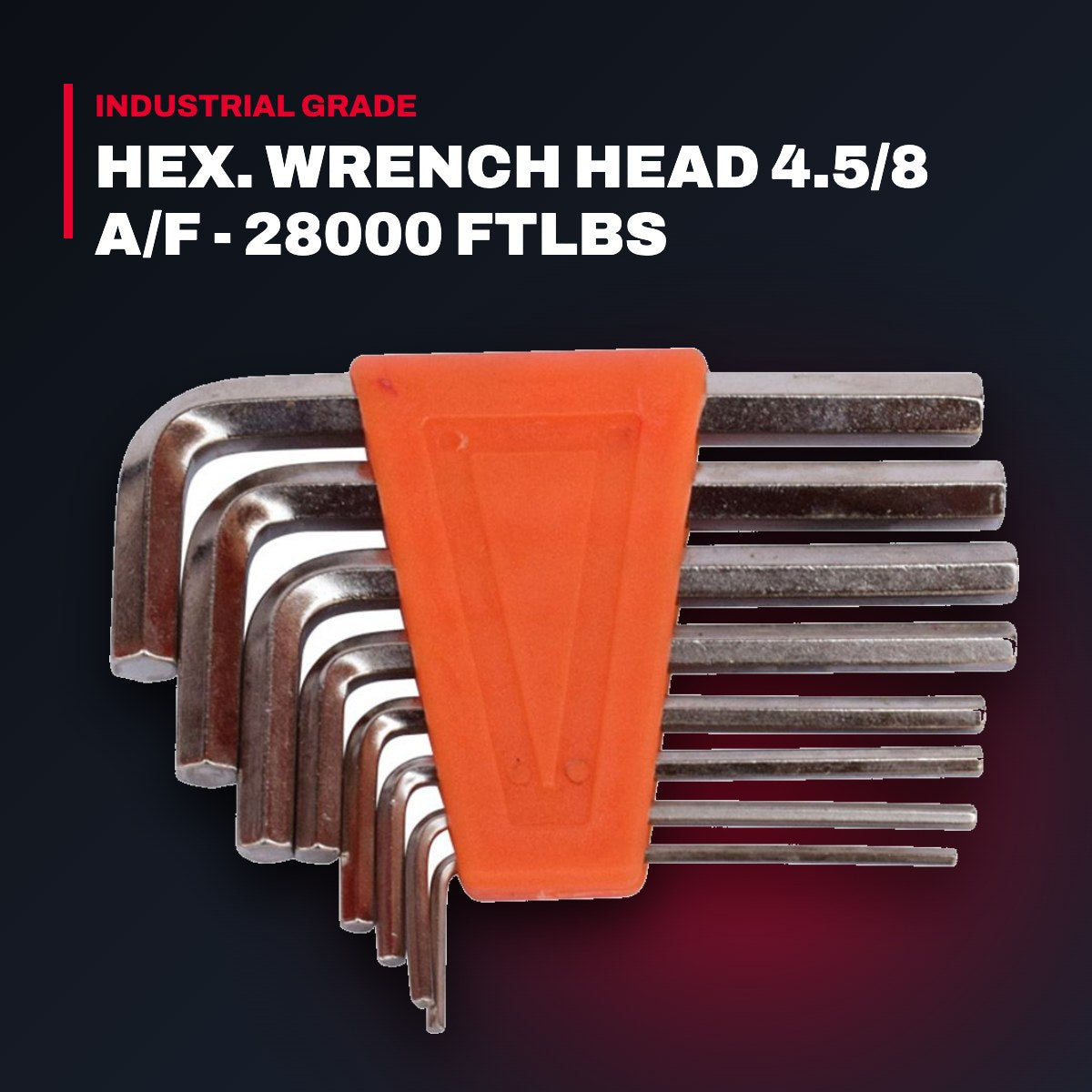 Hex. Wrench Head 4.5/8 A/F - 28000 Ftlbs