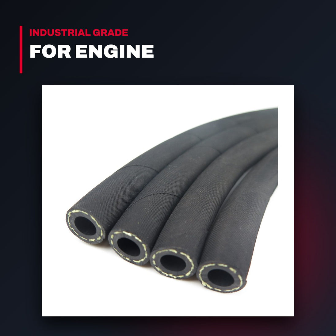 Hose – For Engine
