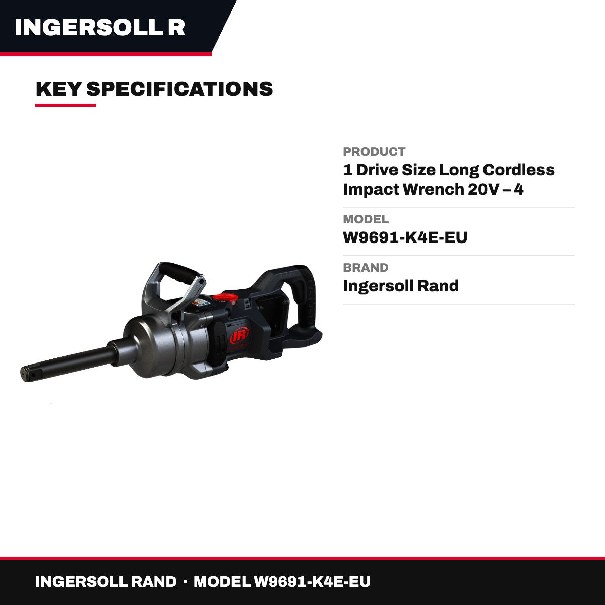 Ingersoll Rand W9691-K4E-EU – 1 Drive Size Long Cordless Impact Wrench 20V – 4 Batteries (5.0) Kit
