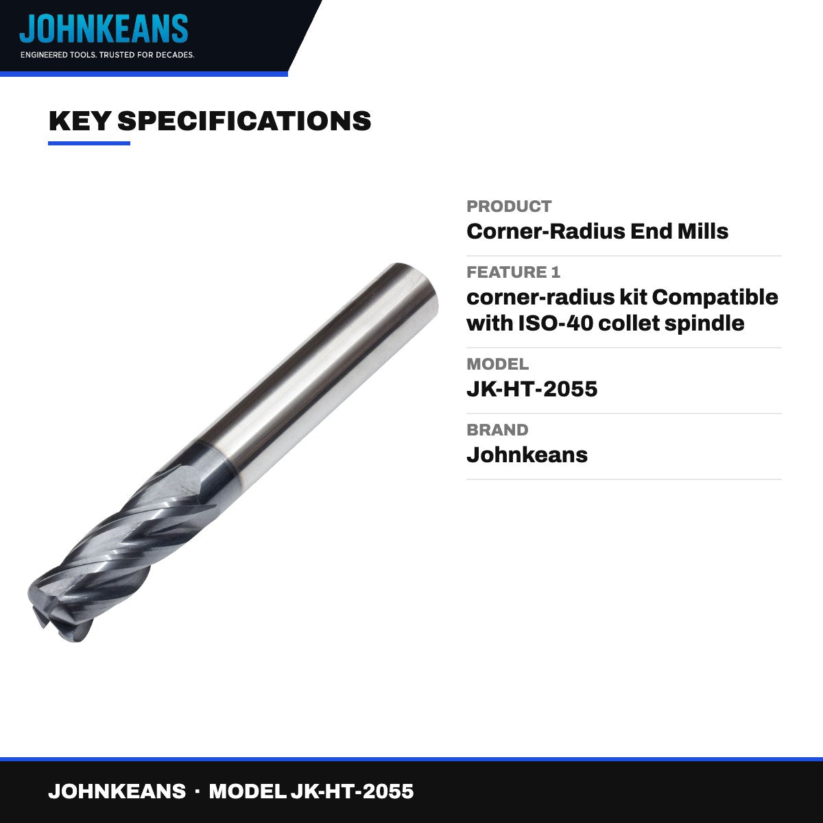 Johnkeans JK-HT-2055 – Corner-Radius End Mills