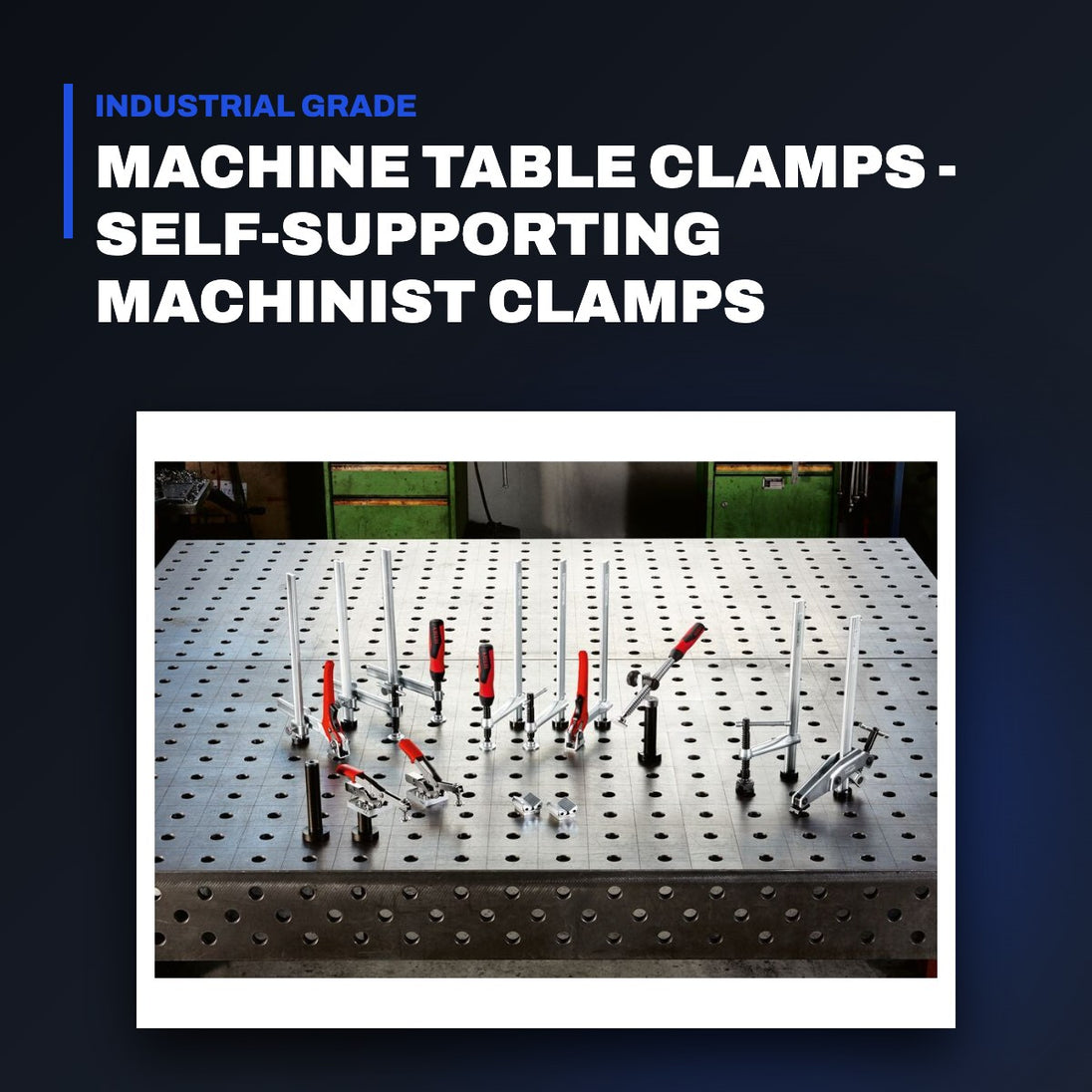 Johnkeans JK-HO-2012 – Machine Table Clamps - Self-Supporting Machinist Clamps