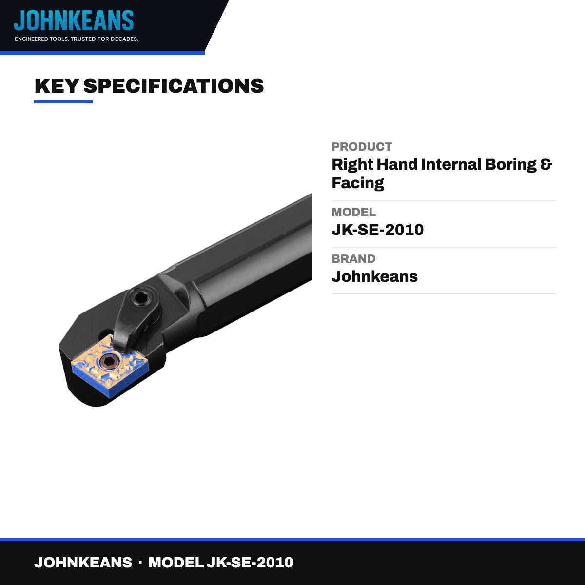 Johnkeans JK-SE-2010 – Right Hand Internal Boring & Facing