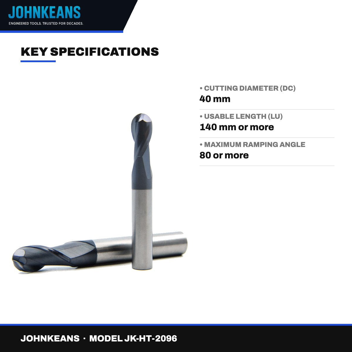 Johnkeans JK-HT-2096 – Johnkeans – Ball Nose Milling Cutter