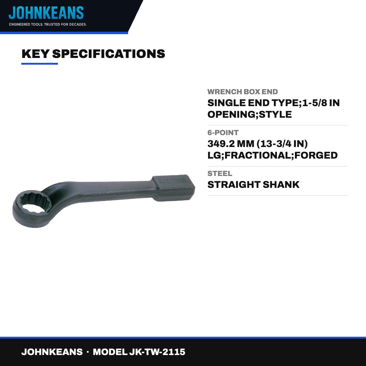 Johnkeans JK-TW-2115 – Wrench Box End – Single End Type, 1-5/8 In Opening
