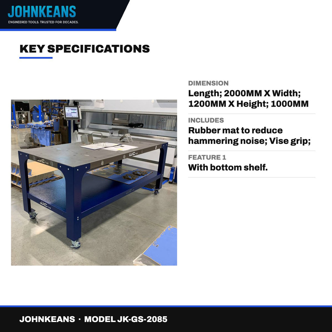 Johnkeans JK-GS-2085 – Johnkeans JK- 1535 – Metal Work Bench
