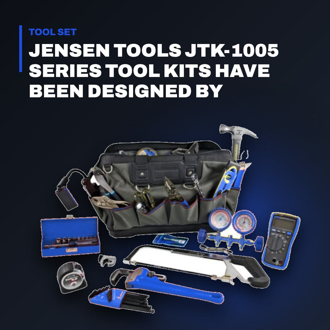 Johnkeans JK-HT-2082 – Jensen Tools Jtk-1005 Series Tool Kits Have Been Designed By Certified Hvac Technicians And Brought To You By