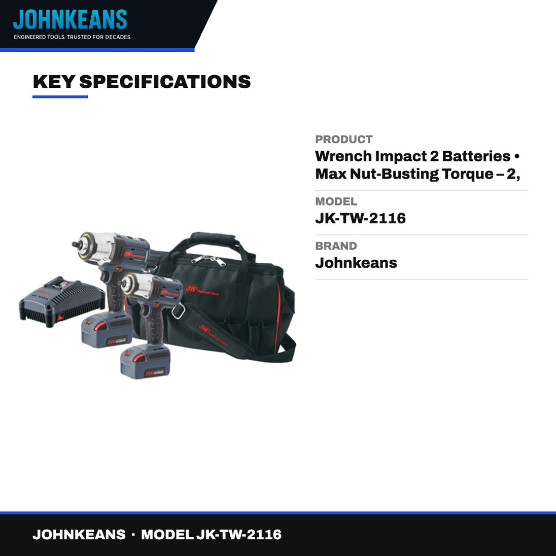 Johnkeans JK-TW-2116 – Wrench Impact 2 Batteries • Max Nut-Busting Torque – 2, 169 Nm (1