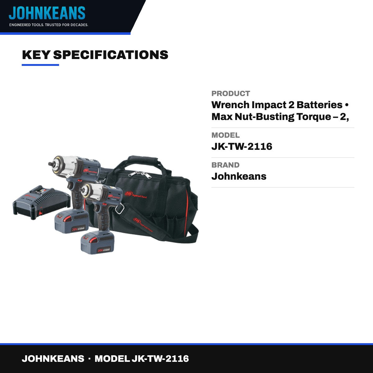 Johnkeans JK-TW-2116 – Wrench Impact 2 Batteries • Max Nut-Busting Torque – 2, 169 Nm (1