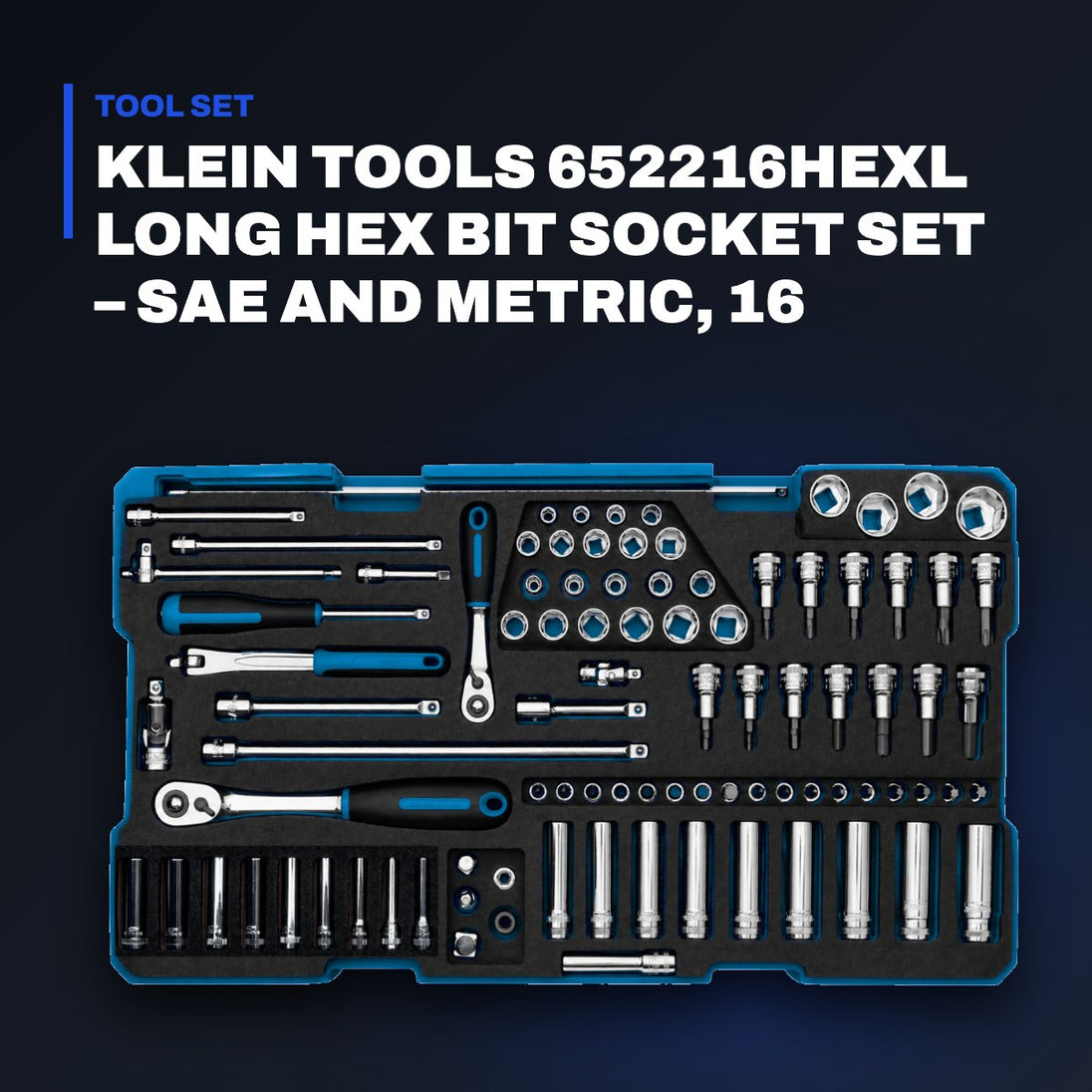 Johnkeans JK-TW-2099 – Klein Tools 652216Hexl Long Hex Bit Socket Set – Sae And Metric, 16 Pc.3/8 Drive