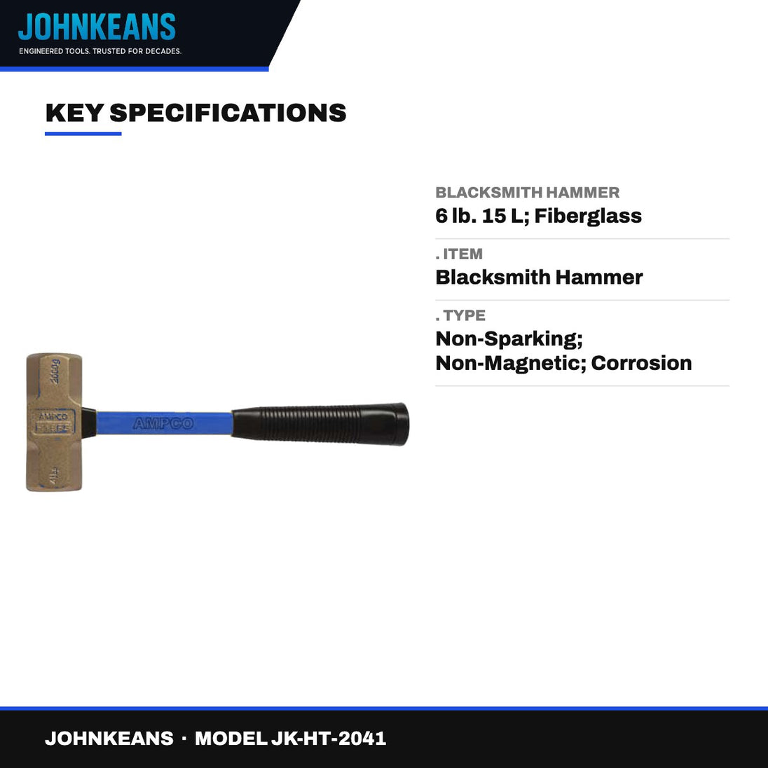 Johnkeans JK-HT-2041 – Blacksmith Hammer – 6 Lb. 15 L, Fiberglass