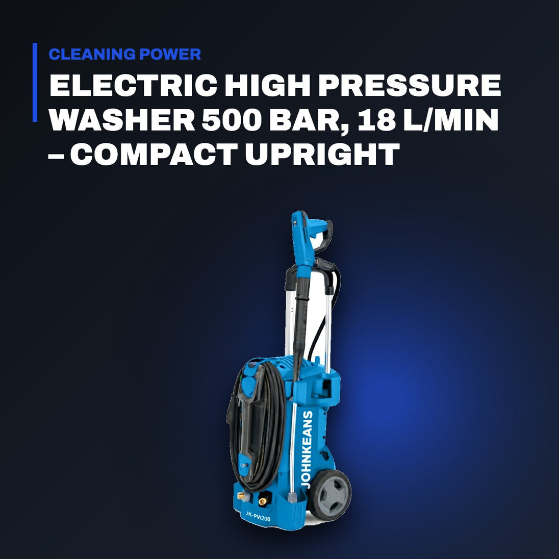 Johnkeans JK-HO-2001 – Electric High Pressure Washer 500 Bar, 18 L/min – Compact Upright