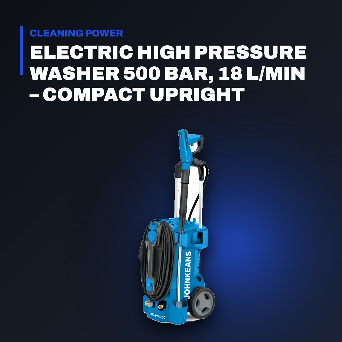 Johnkeans JK-HO-2001 – Electric High Pressure Washer 500 Bar, 18 L/min – Compact Upright