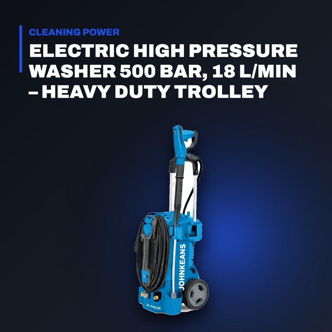 Johnkeans JK-HO-2002 – Electric High Pressure Washer 500 Bar, 18 L/min – Heavy Duty Trolley